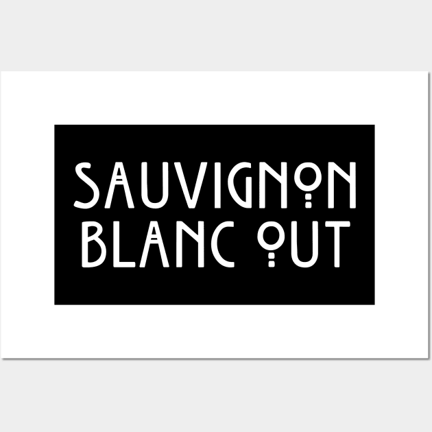 Sauvignon Blanc Out Wall Art by sunima